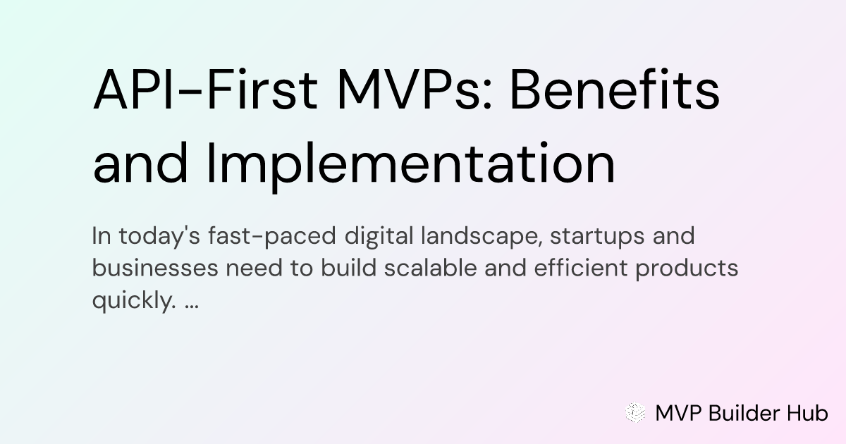 OG Image for API-First MVPs: Benefits and Implementation