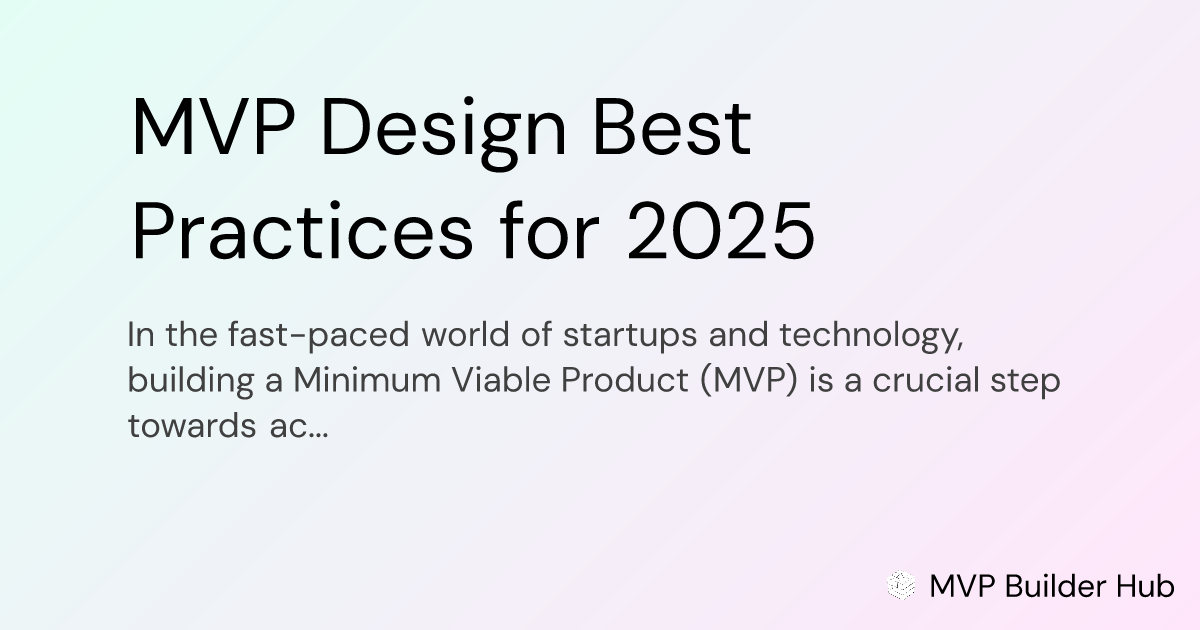 OG Image for MVP Design Best Practices for 2025