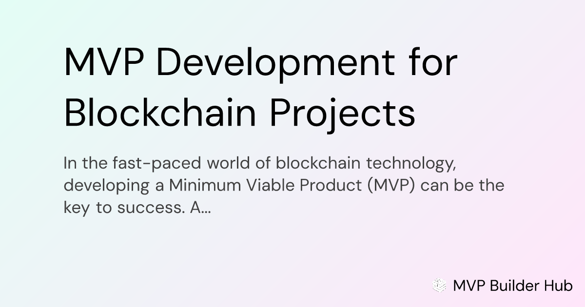 OG Image for MVP Development for Blockchain Projects