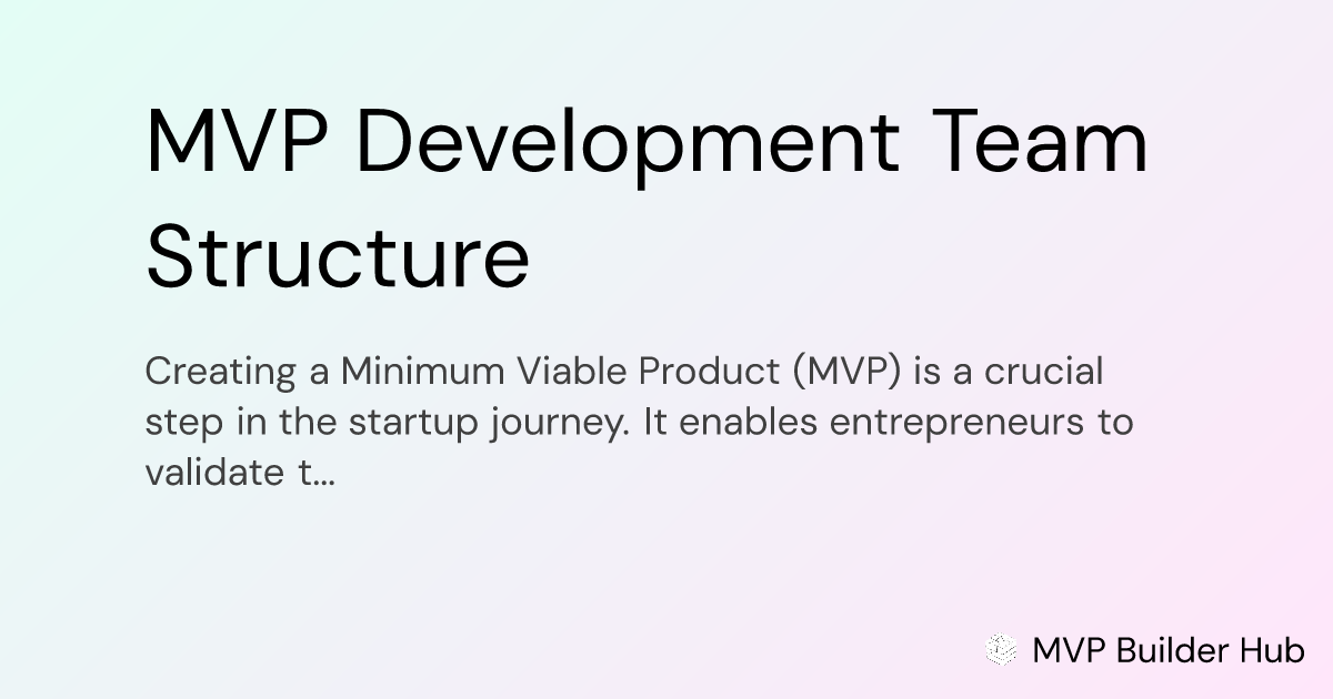 OG Image for MVP Development Team Structure