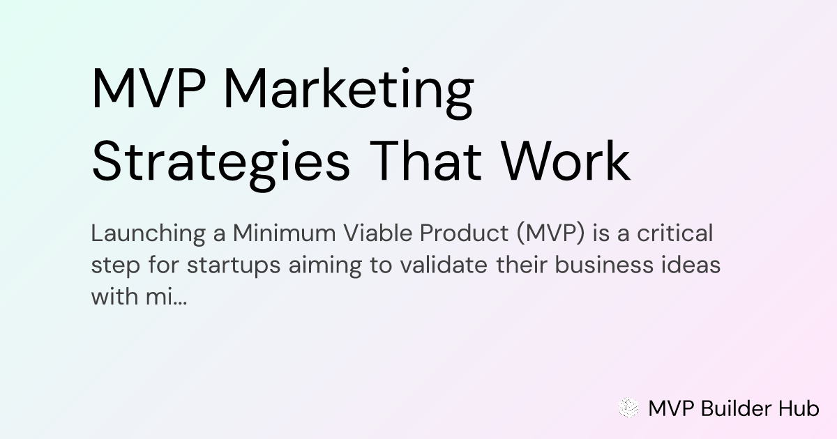 OG Image for MVP Marketing Strategies That Work