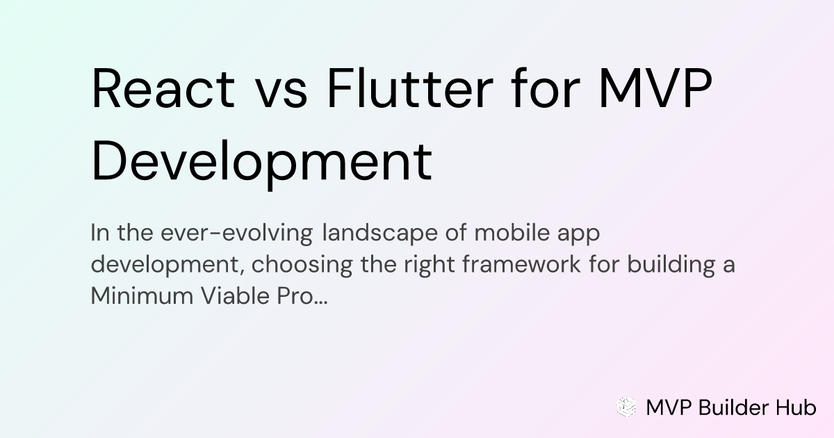 OG Image for React vs Flutter for MVP Development