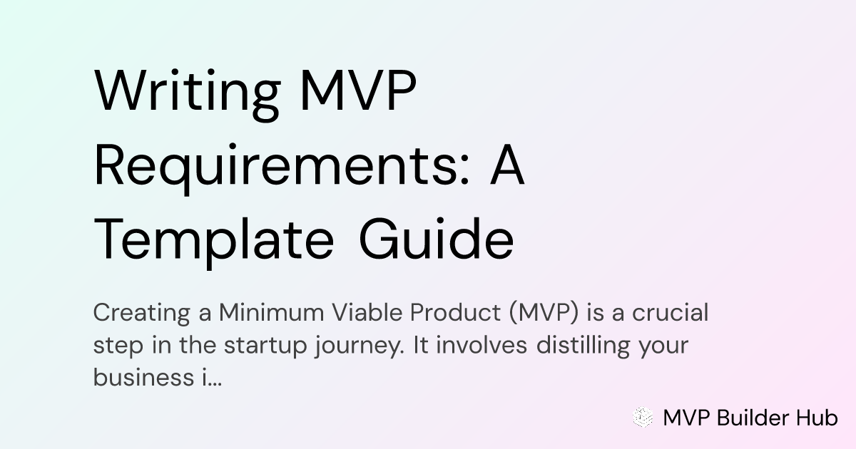 OG Image for Writing MVP Requirements: A Template Guide